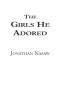 [E.L. Pender 01] • The Girls He Adored